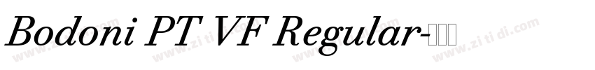 Bodoni PT VF Regular字体转换